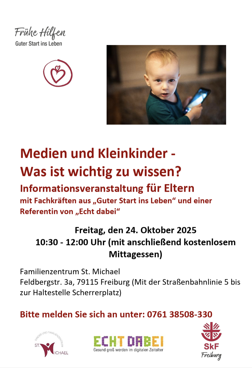 Ein Flyer für eine Elterninformationsveranstaltung mit dem Titel "Medien und Kleinkinder - Was ist wichtig zu wissen?" mit einem Foto eines Kleinkindes, das ein Smartphone in der Hand hält, und Veranstaltungsdetails für den 24. Oktober 2025 in Freiburg.